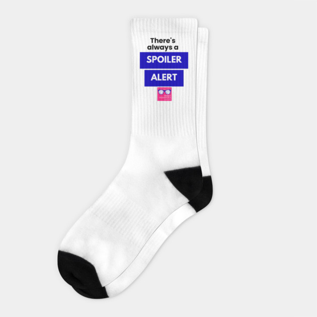 There's always a Spoiler Alert - Black Socks by Nerdy Romantics Fan Shop*