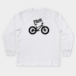 Mountain Biking - Rollin’ a Fatty MTB Fat tire bike Kids Long Sleeve T-Shirt