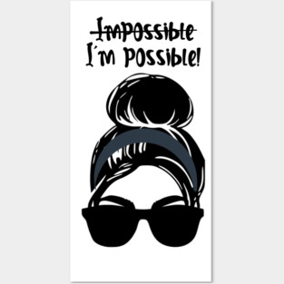 I’m Possible Posters and Art