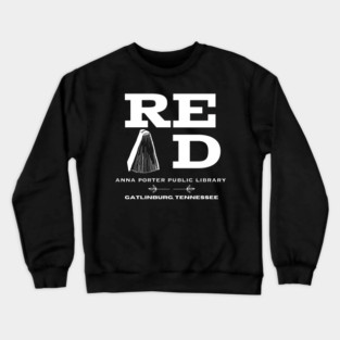 READ Anna Porter Public Library Crewneck Sweatshirt