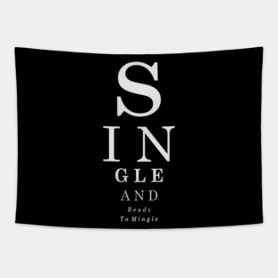 Single and Ready Tapestry