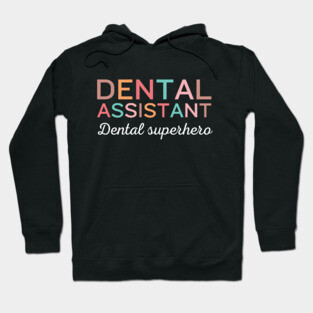 Dental superhero Funny Retro Pediatric Dental Assistant Hygienist Office Hoodie