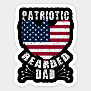 Patriotic Bearded Dad 4th of July Dad Patriotic Grunge Sticker
