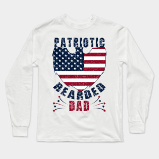 Patriotic Bearded Dad 4th of July Dad Patriotic Grunge Long Sleeve T-Shirt
