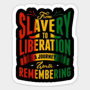 Juneteenth From Slavery to Liberation Celebration Fashion Magnet