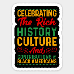 Juneteenth Celebrating the Rich History Culture Juneteenth 2023 Magnet