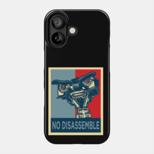 Hope No Disassemble Phone Case