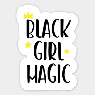 Black Girl Magic, African American Sticker