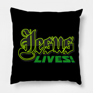 Jesus Lives Hoodies Mugs Tees Etc Pillow