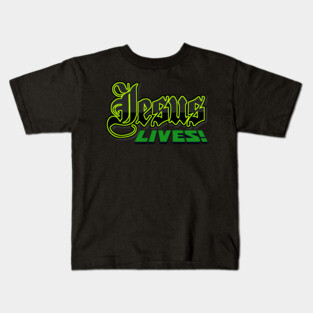 Jesus Lives Hoodies Mugs Tees Etc Kids T-Shirt