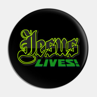 Jesus Lives Hoodies Mugs Tees Etc Pin