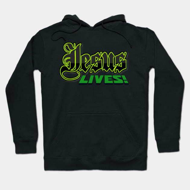 Jesus Lives Hoodies Mugs Tees Etc Hoodie by MotiVVaTTi