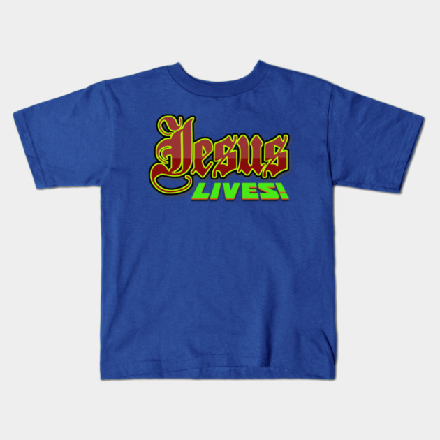 Jesus Lives and Reigns FOREVER!! Kids T-Shirt by MotiVVaTTi