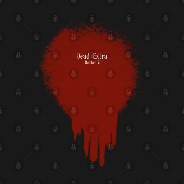 Dead Extra Number 2 by Stars Hollow Mercantile