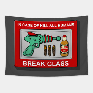 In case of Kill all Humans Tapestry