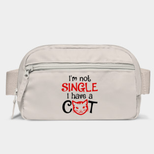 I'm Not Single I Have a Cat funny Bag
