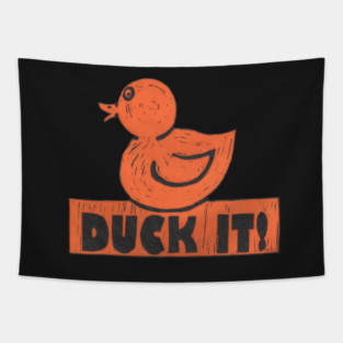 Rubber Duck It! For those especially good days. Tapestry