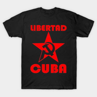 LIBERTAD CUBA T-Shirt