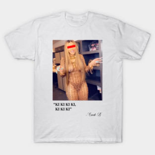 Kiki ki ki ki ki - Cardi B T-Shirt