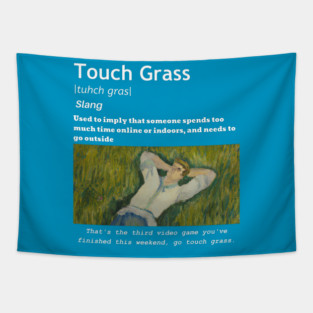 Touch Grass Tapestry