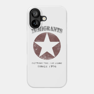 Immigrants: We Get the Job Done - Black Phone Case