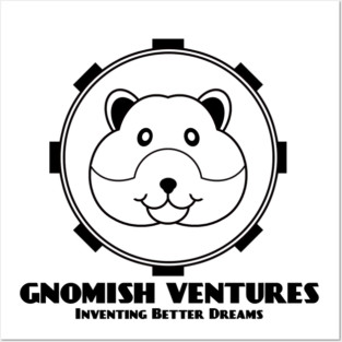Gnomish Ventures Posters and Art