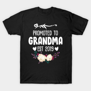 Promoted to Grandma 2019 T-Shirt
