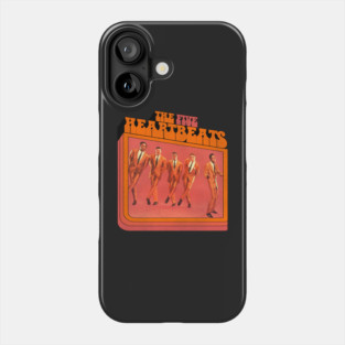 The Five Heartbeats Phone Case