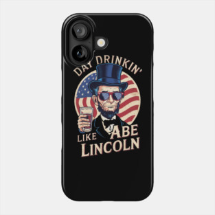 Funny 4th of July Lincoln Phone Case