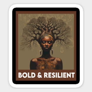 Bold And Resilient Black Woman Melanin Afrocentric Sticker