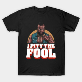 Mr T, Clubber Lang, B.A. Baracus T-Shirt