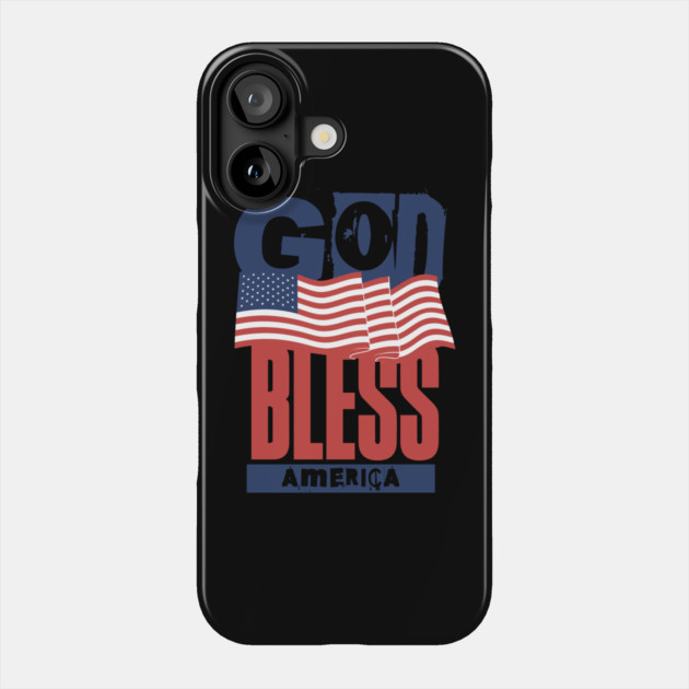 God Bless America Phone Case by The WYLD Tribe
