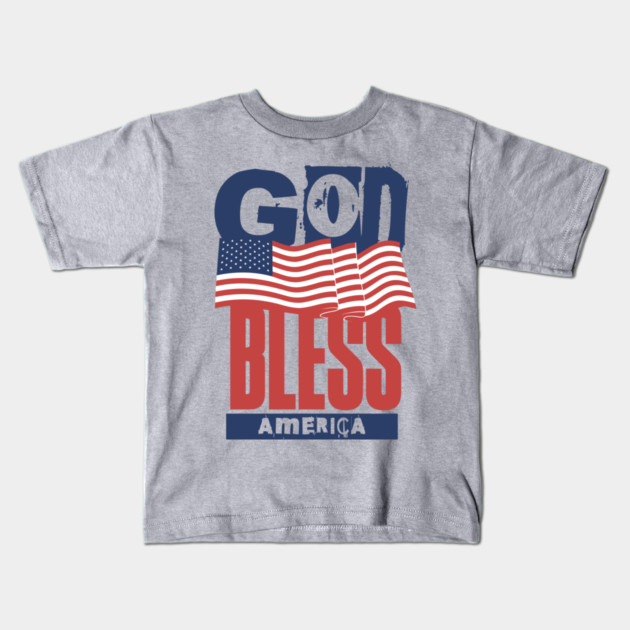 God Bless America Kids T-Shirt by The WYLD Tribe