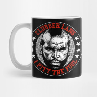 Mr T, Clubber Lang, B.A. Baracus Mug