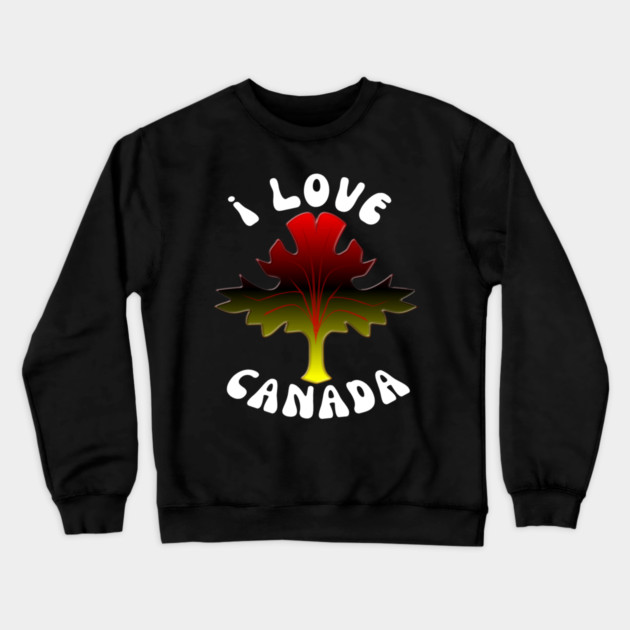 I Love Canada Crewneck Sweatshirt by Pixel Threads 