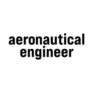Aeronautical Engineer T-Shirt