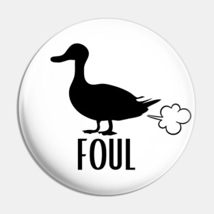 Foul Fowl Pin