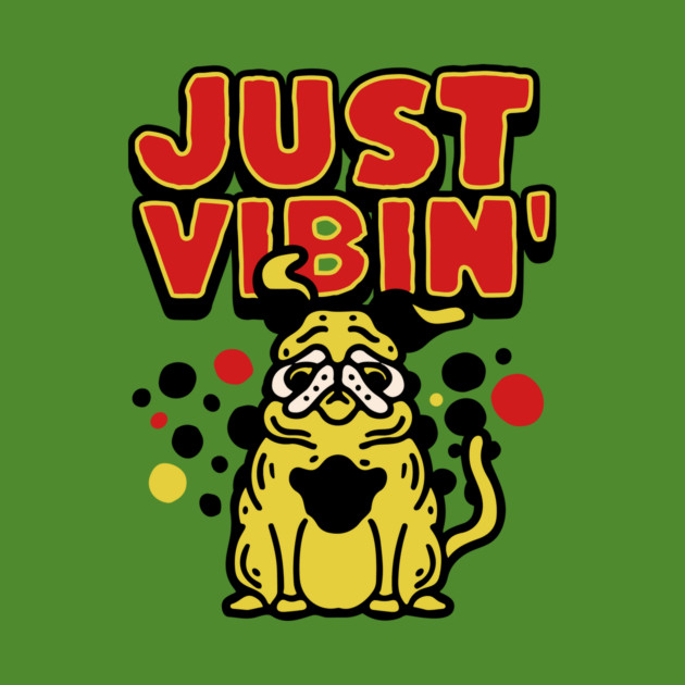 Funny Bulldog Just Vibin by The WYLD Tribe