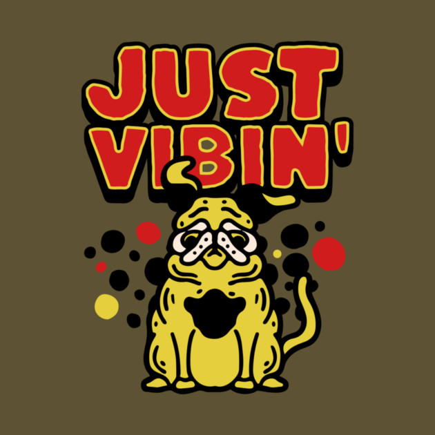 Funny Bulldog Just Vibin by The WYLD Tribe