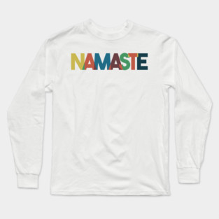 Namaste Long Sleeve T-Shirt