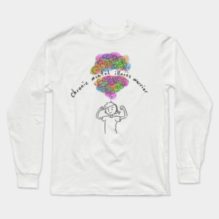 Chronic Mental Illness Warrior Long Sleeve T-Shirt