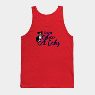 Crazy Calico Cat Lady Tank Top