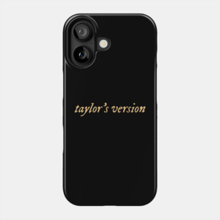 Taylors Version (fearless color) Phone Case