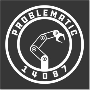 Problematic Robotics Logo (Dark Design) Posters and Art
