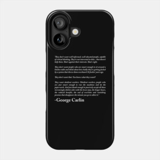 George Carlin Quote Phone Case