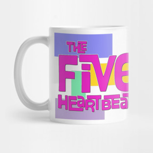 The Five Heartbeats Mug