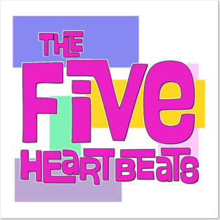 The Five Heartbeats Posters and Art