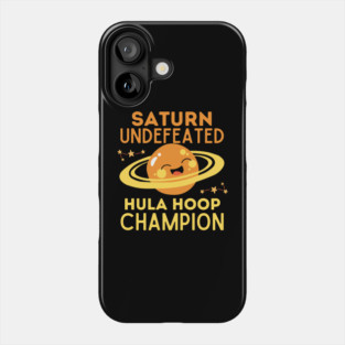 Saturn Undefeated Hula Hoop Champion Phone Case