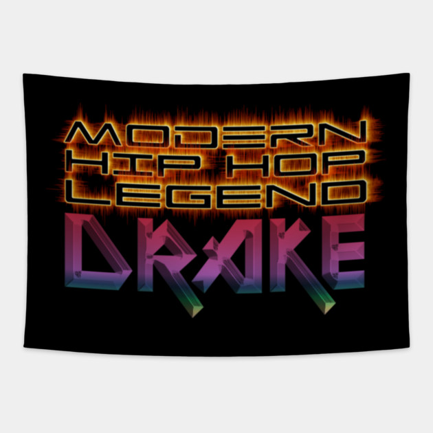 Drake the Hip Hop, Rap Legend Hoodies, Mugs Etc. From Black Hoodies Motiv Tapestry by MotiVVaTTi
