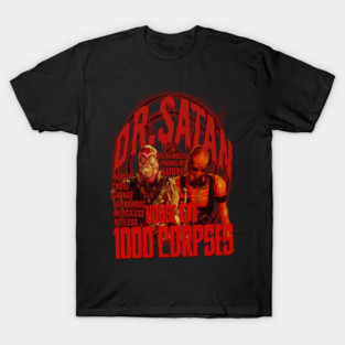 House Of 1000 Corpses, Cult Horror. (Version 1) T-Shirt